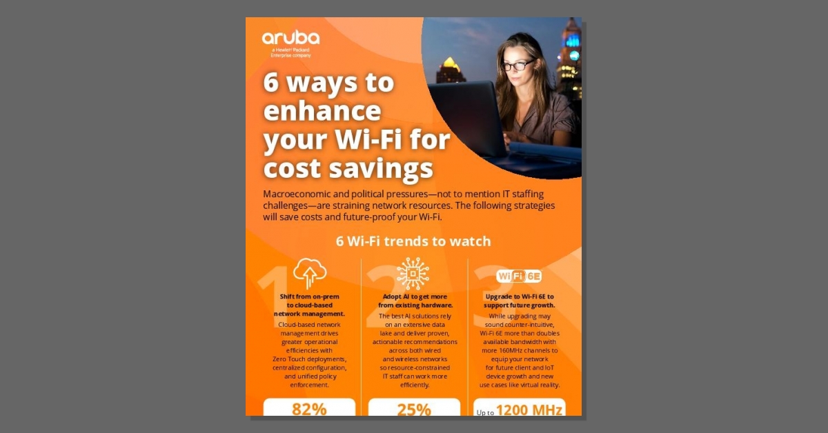 Aruba Wi-Fi Trends to Cost Savings