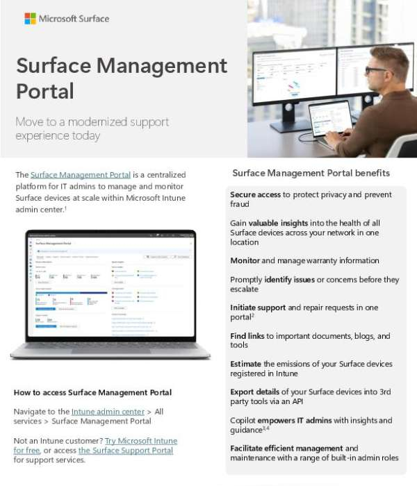 Microsoft's new Security Copilot in the Surface Management Portal, built right into Intune, offers a comprehensive platform for IT admins to manage and monitor Surface devices across a network. Enjoy exclusive benefits such as insights into all Surface devices' health, efficient management and maintenance using built-in admin roles, and the option to initiate support and repair requests all within one portal.   Also, the Portal promotes secure access to protect privacy and prevent fraud. It brings AI-powered insights to IT teams, enabling automated troubleshooting, proactive device management, and security-driven intelligence to help resolve issues faster and strengthen security postures.   If you're not an Intune customer, you can try Microsoft Intune for free or access the Surface Support Portal for support services. Contact us to learn more and get started with the new Surface Management Portal today!