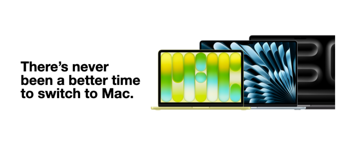 There has never been a better time to switch to Mac.